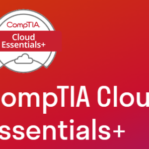 CompTIA Cloud+ EXAM CODE CV0-004
